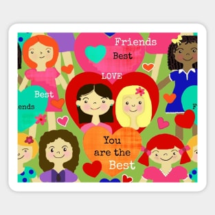 You are the best, best friend Sticker